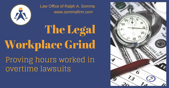 Proving Hours Worked in Overtime Lawsuits