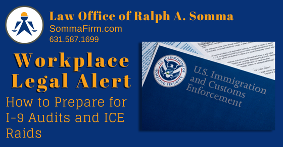 How to Prepare for I-9 Audits and ICE Raids